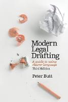 Modern Legal Drafting: A Guide to Using Clearer Language