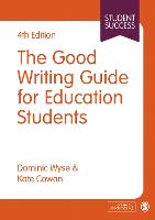 Good Writing Guide for Education Students, The