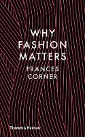 Why Fashion Matters (ePub eBook)