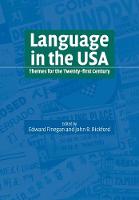 Language in the USA: Themes for the Twenty-first Century