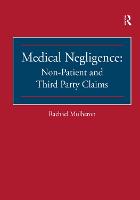 Medical Negligence: Non-Patient and Third Party Claims (PDF eBook)