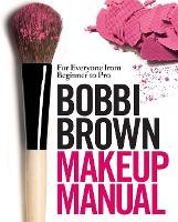 Bobbi Brown Makeup Manual (ePub eBook)