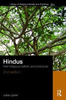 Hindus: Their Religious Beliefs and Practices