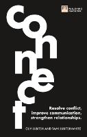 Connect: Resolve conflict, improve communication, strengthen relationships (PDF eBook)
