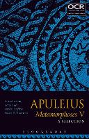 Apuleius Metamorphoses V: A Selection