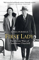 First Lady: The Life and Wars of Clementine Churchill (ePub eBook)