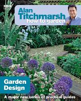 Alan Titchmarsh How to Garden: Garden Design (ePub eBook)