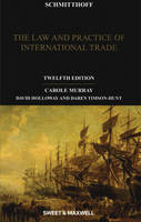 Schmitthoff: The Law and Practice of International Trade (ePub eBook)