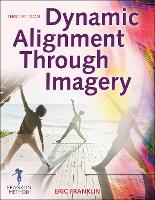 Dynamic Alignment Through Imagery (ePub eBook)