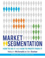 Market Segmentation: How to Do It and How to Profit from It (ePub eBook)