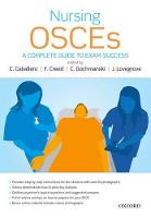 Nursing OSCEs: A Complete Guide to Exam Success (ePub eBook)