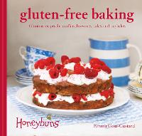 Gluten-free Baking (Honeybuns): Glorious recipes for muffins, brownies, cakes and traybakes