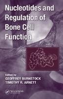 Nucleotides and Regulation of Bone Cell Function (PDF eBook)
