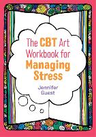 The CBT Art Workbook for Managing Stress (PDF eBook)