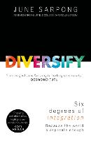 Diversify: An Award-Winning Guide to Why Inclusion is Better for Everyone
