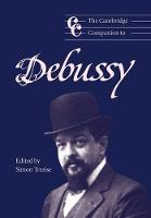 The Cambridge Companion to Debussy (PDF eBook)