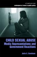Child Sexual Abuse: Media Representations and Government Reactions