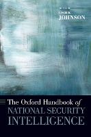 The Oxford Handbook of National Security Intelligence (ePub eBook)