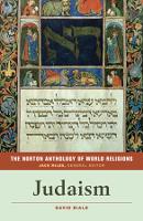 Norton Anthology of World Religions, The: Judaism