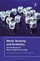 Words, Meaning and Vocabulary: An Introduction to Modern English Lexicology