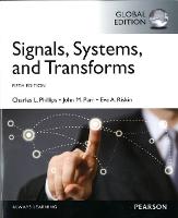 Signals, Systems, & Transforms, Global Edition