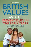 British Values and the Prevent Duty in the Early Years (ePub eBook)