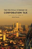 Political Economy of Corporation Tax, The: Theory, Values and Law Reform