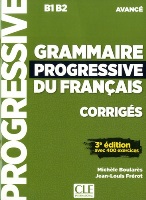 Grammaire progressive du francais - Nouvelle edition: Corriges (niveau ava