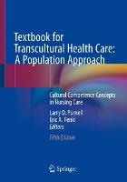 Textbook for Transcultural Health Care: A Population Approach: Cultural Competence Concepts in Nursing Care (ePub eBook)