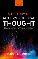 A History of Modern Political Thought: The Question of Interpretation (PDF eBook)