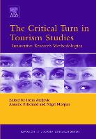 Critical Turn in Tourism Studies, The