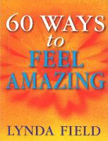 60 Ways To Feel Amazing (ePub eBook)