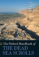 Oxford Handbook of the Dead Sea Scrolls, The