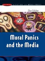 MORAL PANICS AND THE MEDIA