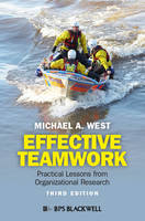 Effective Teamwork: Practical Lessons from Organizational Research (PDF eBook)