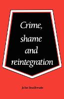 Crime, Shame and Reintegration (ePub eBook)