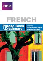 BBC FRENCH PHRASEBOOK & DICTIONARY