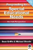 Responding to Special Education Needs: An Irish Perspective