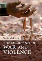 Sociology of War and Violence, The