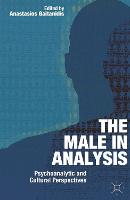 The Male In Analysis: Psychoanalytic and Cultural Perspectives (PDF eBook)