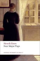 Four Major Plays: (Doll's House; Ghosts; Hedda Gabler; and The Master Builder)
