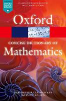 Concise Oxford Dictionary of Mathematics, The