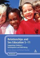 Relationships and Sex Education 5-11: Supporting Children's Development and Well-Being (PDF eBook)