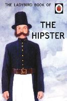The Ladybird Book of the Hipster (ePub eBook)