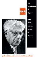 Privatization of Hope, The: Ernst Bloch and the Future of Utopia, SIC 8