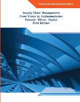 Supply Chain Management: From Vision to Implementation (PDF eBook)