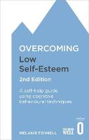 Overcoming Low Self-Esteem, 2nd Edition (ePub eBook)
