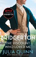  Bridgerton: The Viscount Who Loved Me (Bridgertons Book 2): The Sunday Times bestselling inspiration for the...