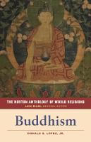 Norton Anthology of World Religions, The: Buddhism