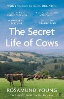 Secret Life of Cows, The